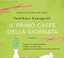 Il primo caffè della giornata