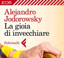 La gioia di invecchiare