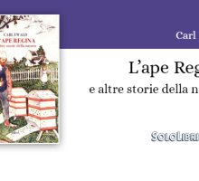 "L'ape regina e altre storie naturali" di Carl Ewald in libreria per la prima volta in Italia