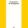 Il processo di Shamgorod