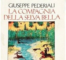 La compagnia della selva bella