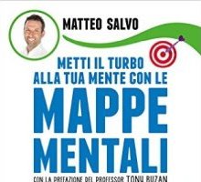 Metti il turbo alla tua mente con le mappe mentali