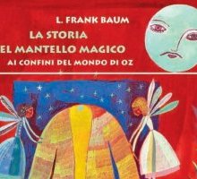 La storia del mantello magico