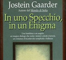 In uno Specchio, in un Enigma