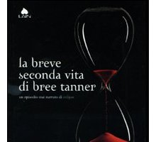 La breve seconda vita di Bree Tanner