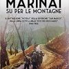 Marinai su per le montagne