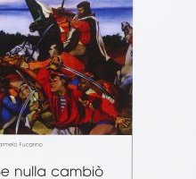 Se nulla cambiò. I Garibaldini a Prizzi