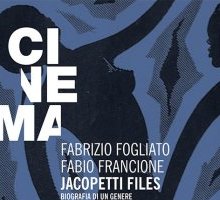 Jacopetti Files. Biografia di un genere cinematografico italiano