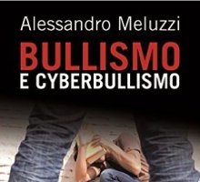 Bullismo e cyberbullismo