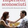 Imperfetti sconosciuti