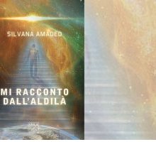 Silvana Amadeo ci presenta il suo romanzo Mi racconto dall'aldilà