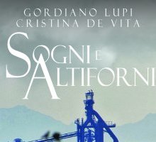 Sogni e altiforni. Piombino-Trani senza ritorno