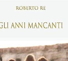 Gli anni mancanti