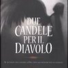 Due candele per il diavolo