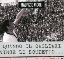 Quando il Cagliari vinse lo scudetto