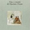 Vita e morte di Harriett Frean