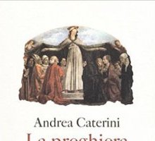 La preghiera della letteratura. Sulla misericordia, il bene e la fede