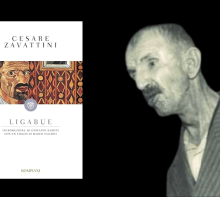 Il pittore Antonio Ligabue nella biografia in poesia di Cesare Zavattini