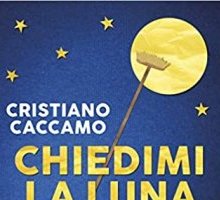 Chiedimi la luna