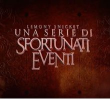 Lemony Snicket: una serie di sfortunati eventi. Trama e trailer del film stasera in tv