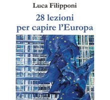 28 lezioni per capire l'Europa