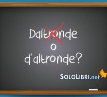 Daltronde o d'altronde: come si scrive