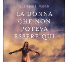 La donna che non poteva essere qui