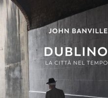 Dublino. La città nel tempo