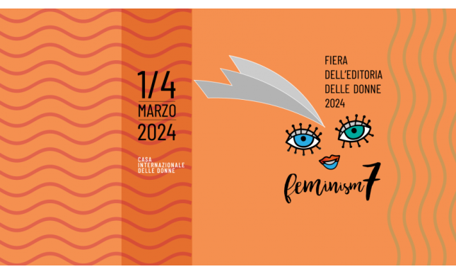 Feminism 2024: gli eventi e le ospiti da non perdere