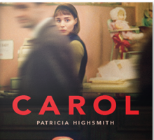 Leggere “Carol” di Patricia Highsmith e vedere il film omonimo al tempo dell'approvazione del DDL Cirinnà