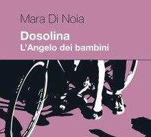 Dosolina. L'Angelo dei bambini