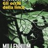 Gli occhi della lince