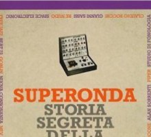 Superonda. Storia segreta della musica italiana