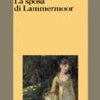 La sposa di Lammermoor