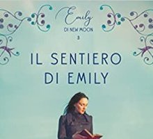 Emily di New Moon 3. Il sentiero di Emily