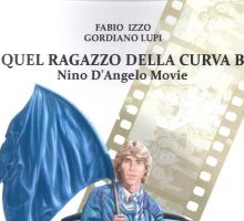 Quel ragazzo della curva B. Nino D'Angelo Movie