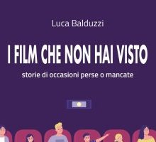 I film che non hai visto