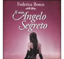 Il mio angelo segreto