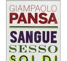 Sangue, sesso, soldi. Una controstoria d'Italia dal 1946 a oggi