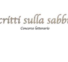 Gaeta: domani la premiazione della 4° edizione del Concorso Letterario “Scritti sulla sabbia”