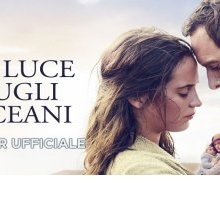 La luce sugli oceani. Trama e trailer del film stasera in tv