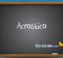 Acrostico: significato ed esempi