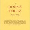 La donna ferita