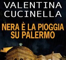 Nera è la pioggia su Palermo 