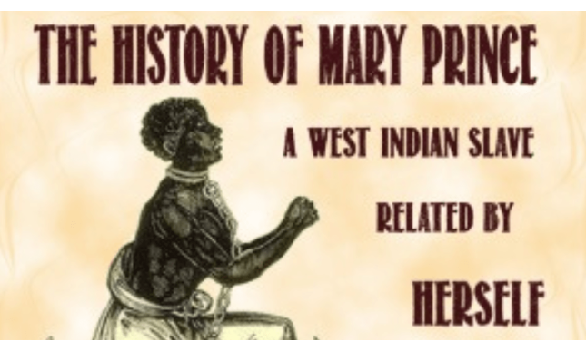 La vera storia di Mary Prince, l'eroina dell'abolizionismo