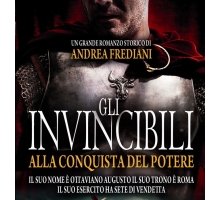 Gli invincibili. Alla conquista del potere