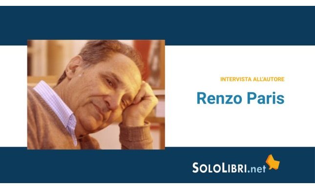 Intervista a Renzo Paris, in libreria con "Miss Rosselli"