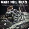 Giallo Hotel Firenze: Un'indagine amara per il commissario Mezzanotte