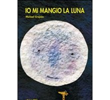 Io mi mangio la luna