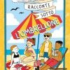 Racconti sotto l'ombrellone